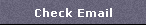 Check Email